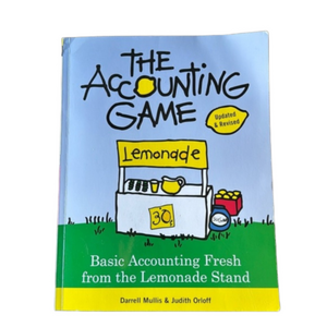 The Accounting Game: Basic Accounting Fresh From The Lemonade Stand NWT Book New